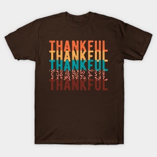 Thankful Thankful Thankful T-Shirt